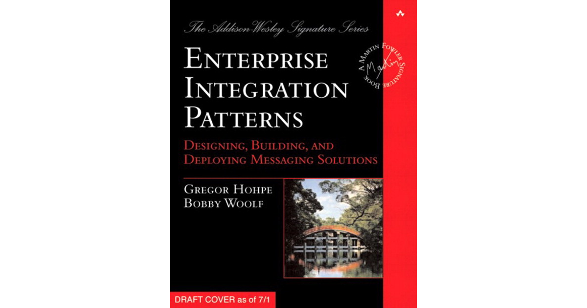 Enterprise Integration Patterns: Designing, Building, and Deploying Messaging Solutions — оригинальная обложка