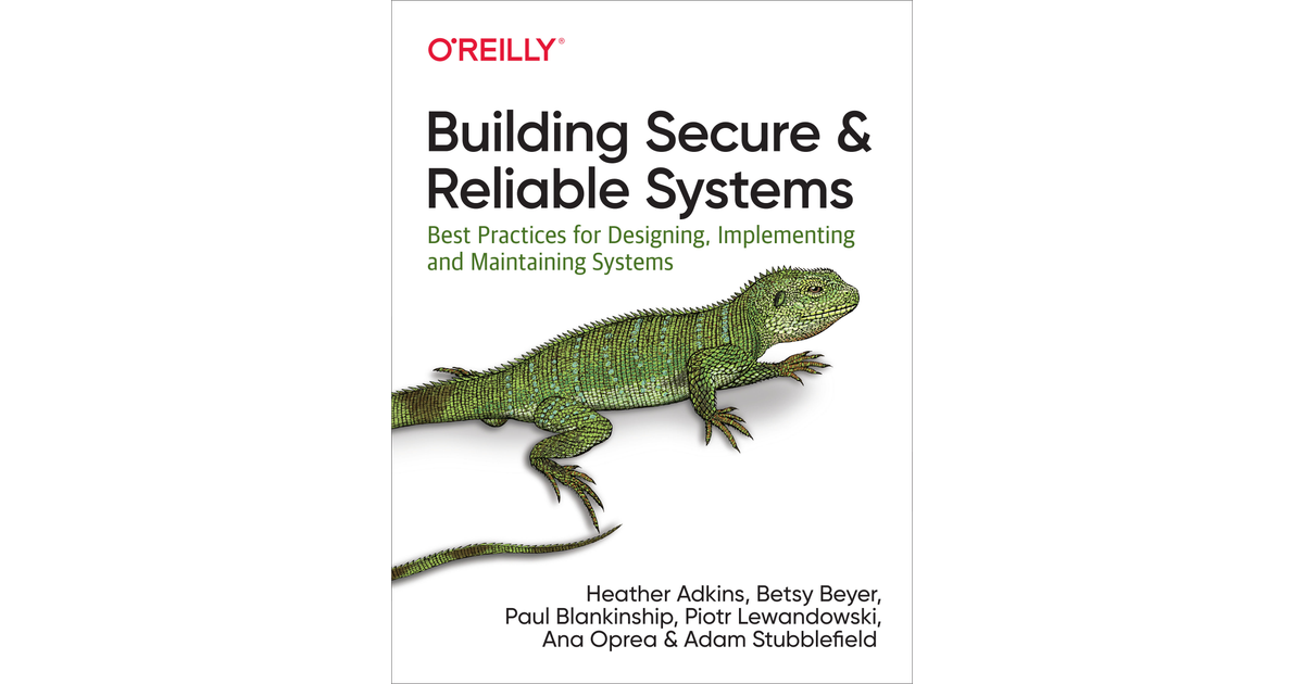 Building Secure and Reliable Systems — оригинальная обложка